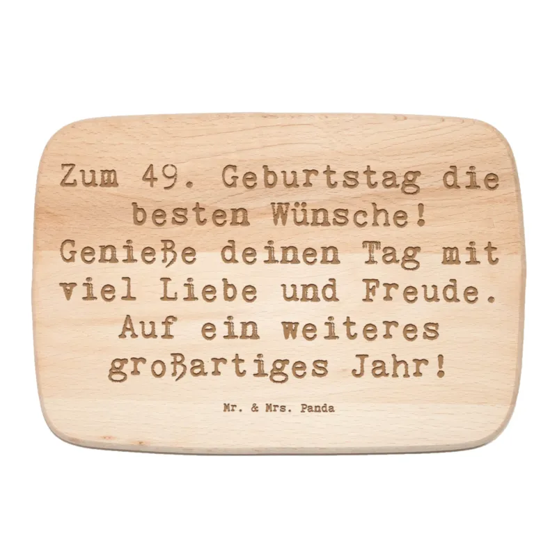 Frühstücksbrett Spruch 49. Geburtstag Wünsche|p:1733056|h:8b8b385aec167022056f4bd733c44be0
