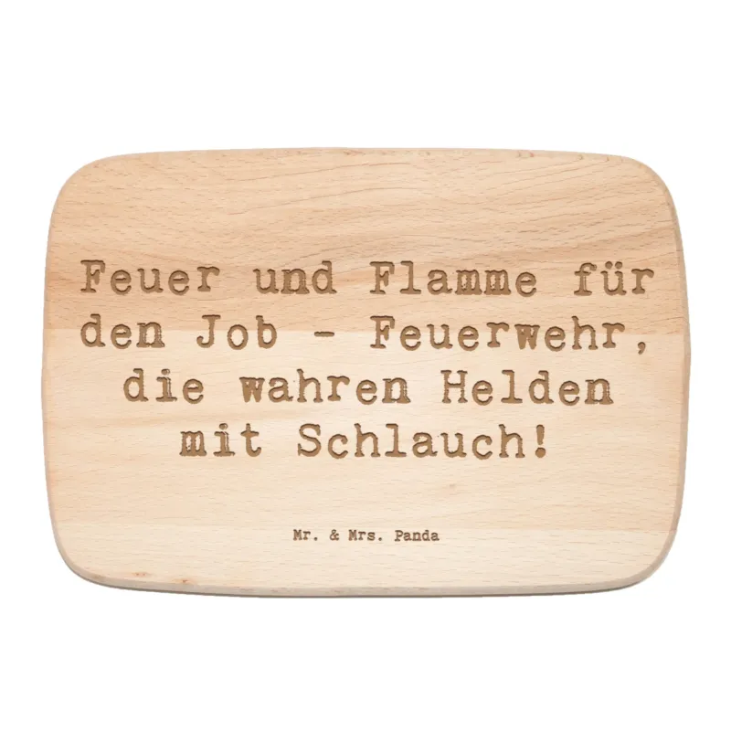 Frühstücksbrett Spruch Feuerwehrmann Helden|p:1790977|h:6e764404de3c33e231d686075af3cd18